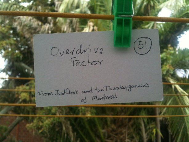 Overdrive Factor, from JystDave and the Thursdaygamers of Montreal