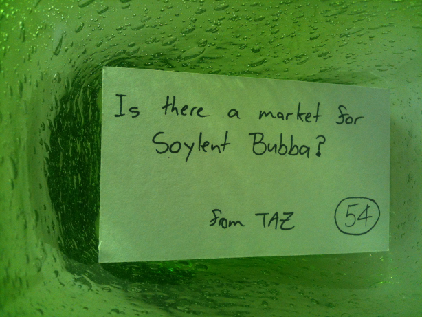 Is There A Market For Soylent Bubba?