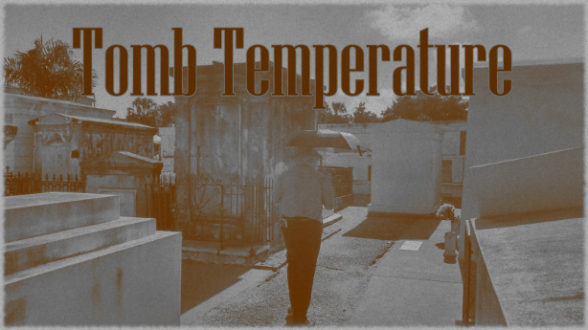 Tomb Temperature
